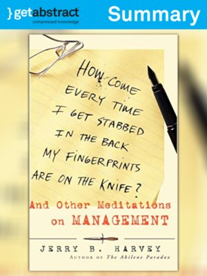 cover image of How Come Every Time I Get Stabbed in the Back My Fingerprints Are On the Knife? (Summary)